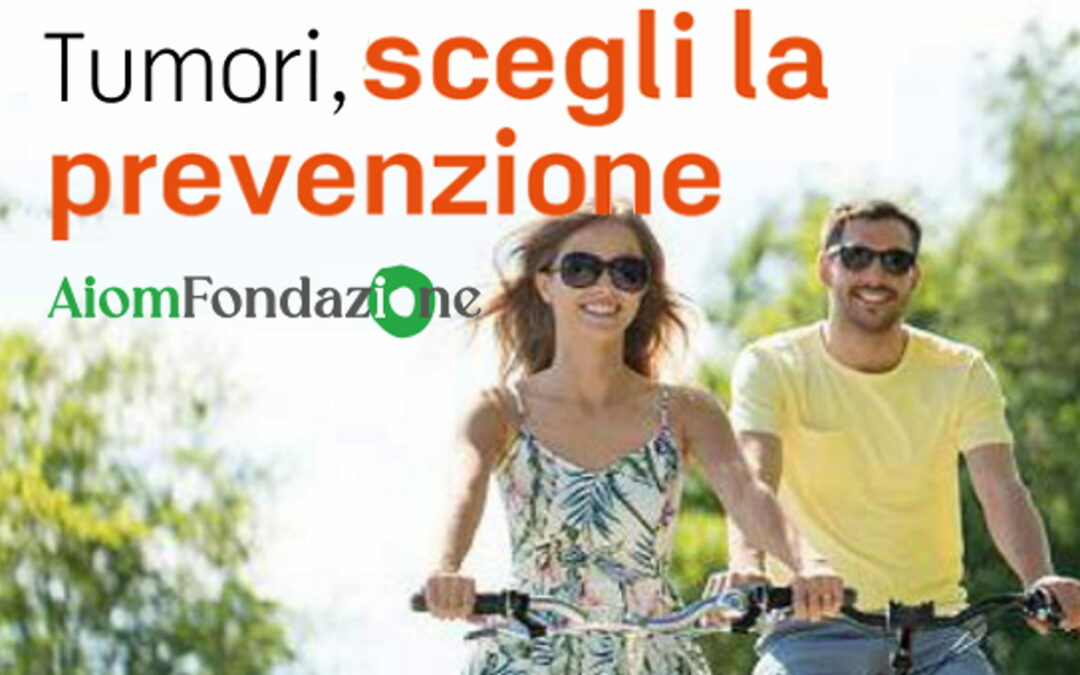 “Tumori, Scegli la prevenzione” con abitudini salutari: le regole d’oro