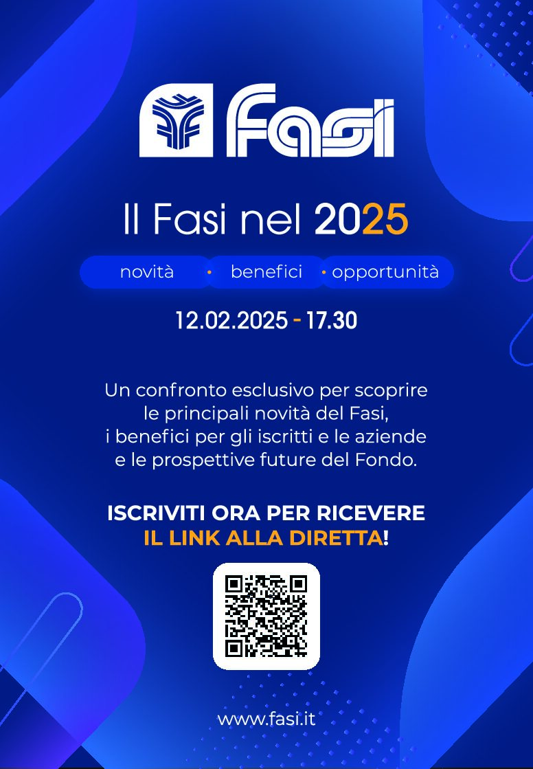 «Il Fasi nel 2025»: novità, benefici e opportunità